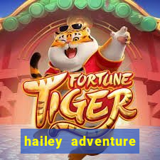 hailey adventure mod apk unlimited money